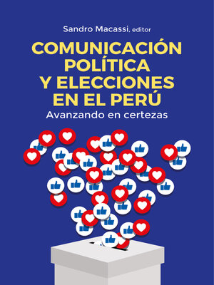 cover image of Comunicación política y elecciones en el Perú
